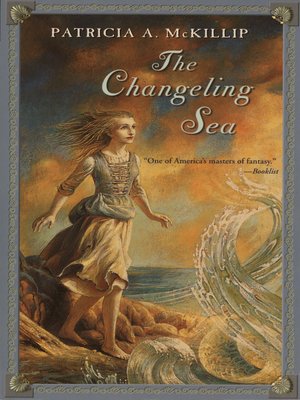 cover image of The Changeling Sea